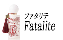 ファタリテ